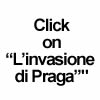 The invasion of Prague